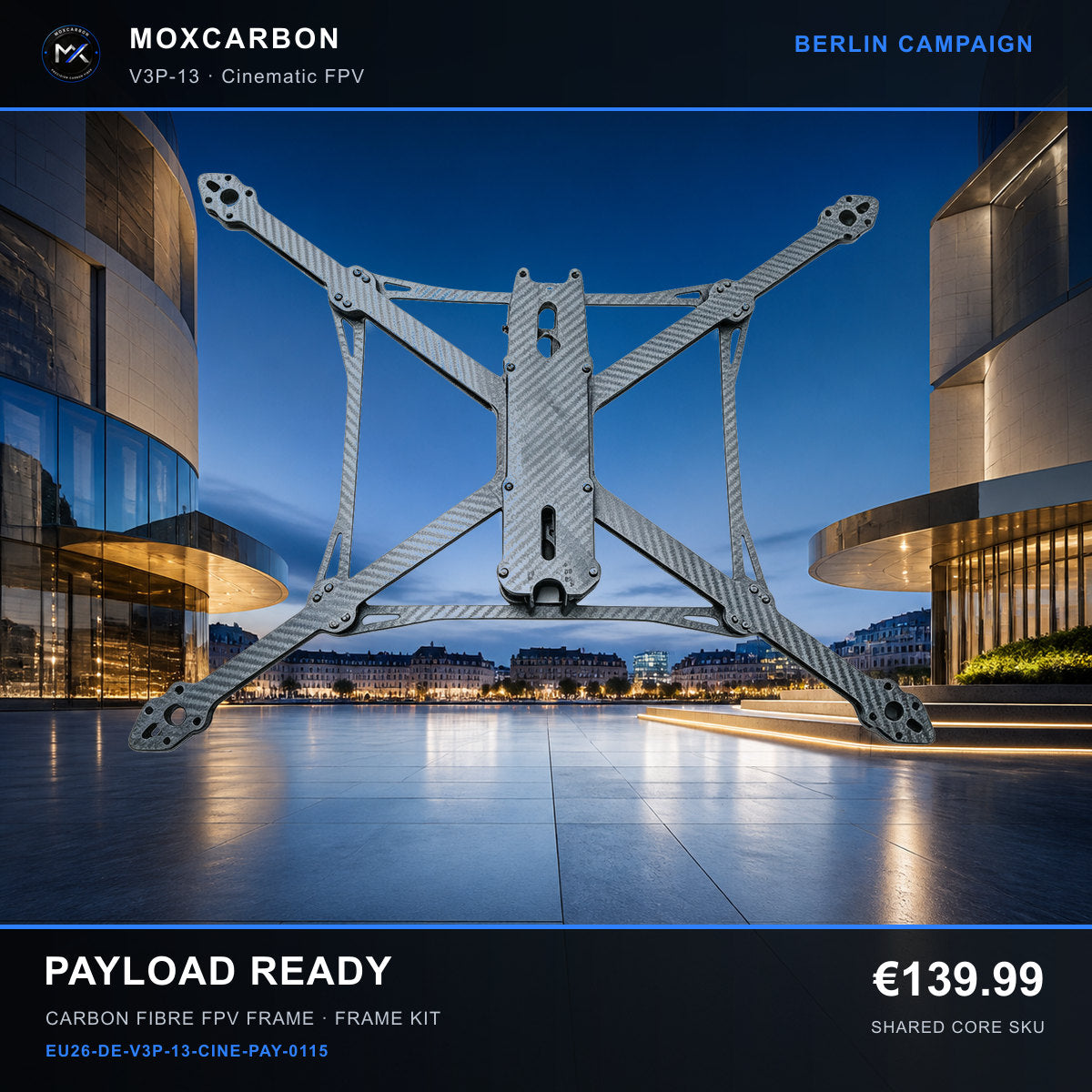 MOX MARK4 V3 Pro 13-Inch Carbon Fibre FPV Frame — Berlin Payload Ready 0115 product image