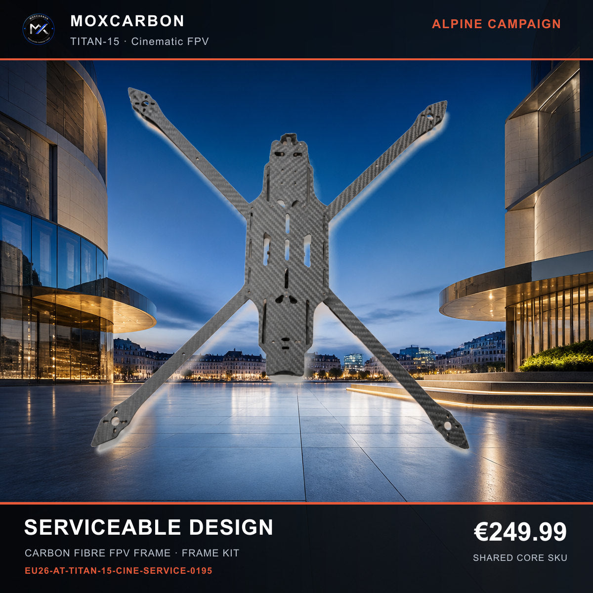MOX MARK4 Titan GOW 15-Inch Carbon Fibre FPV Frame — Alpine Serviceable Design 0195 product image