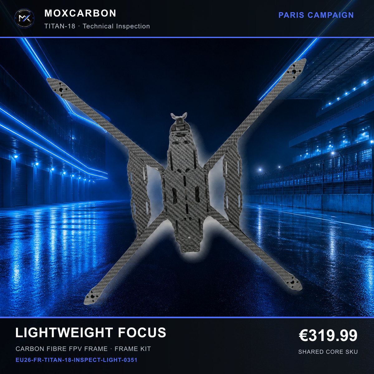 MOX MARK4 Titan GOW 18-Inch Carbon Fibre FPV Frame — Paris Lightweight Focus 0351 product image