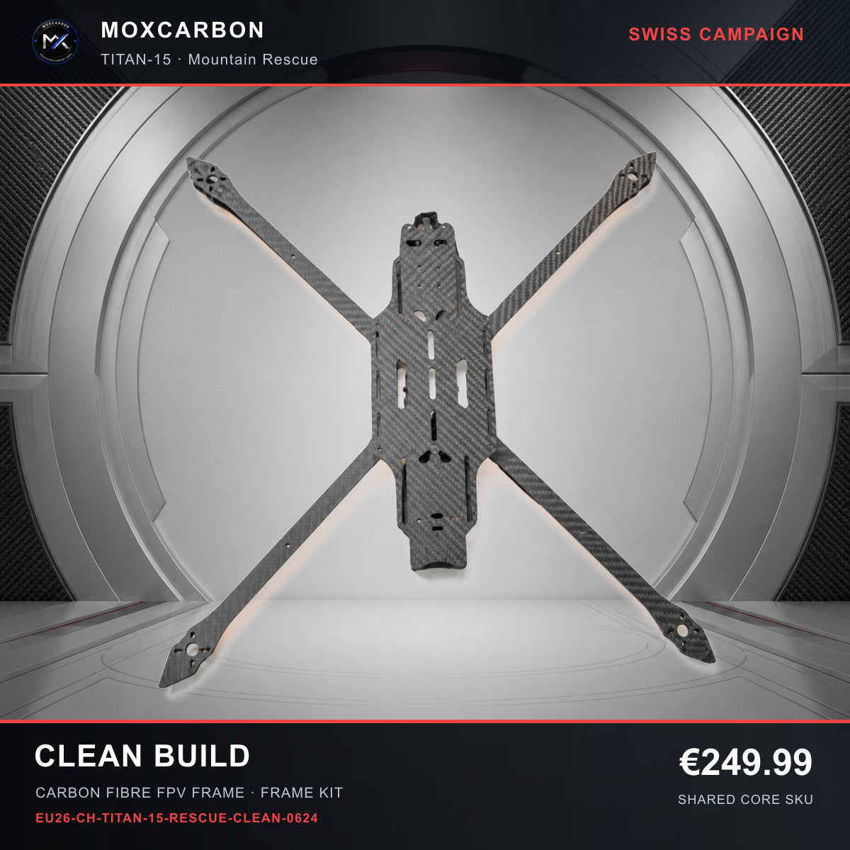 MOX MARK4 Titan GOW 15-Inch Carbon Fibre FPV Frame — Swiss Clean Build 0624 product image