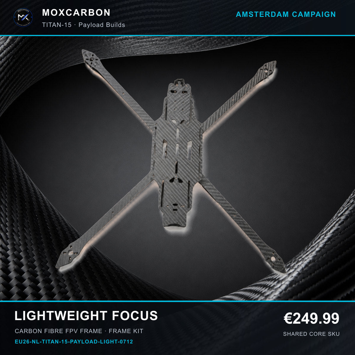 MOX MARK4 Titan GOW 15-Inch Carbon Fibre FPV Frame — Amsterdam Lightweight Focus 0712 product image