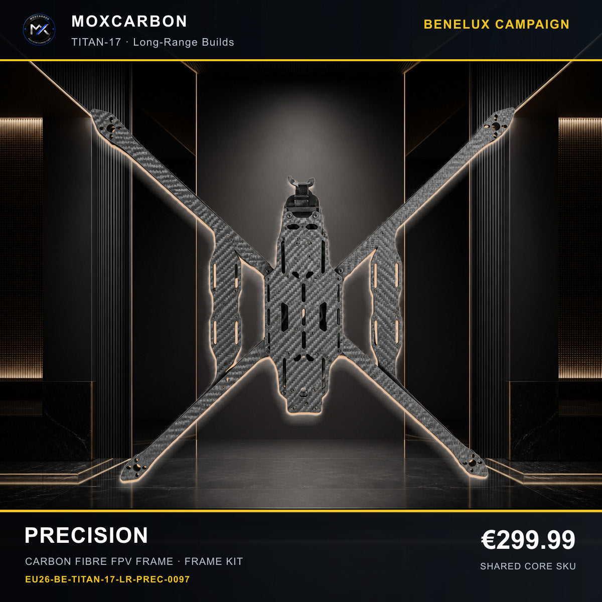 MOX MARK4 Titan GOW 17-Inch Carbon Fibre FPV Frame — Benelux Precision 0097 product image