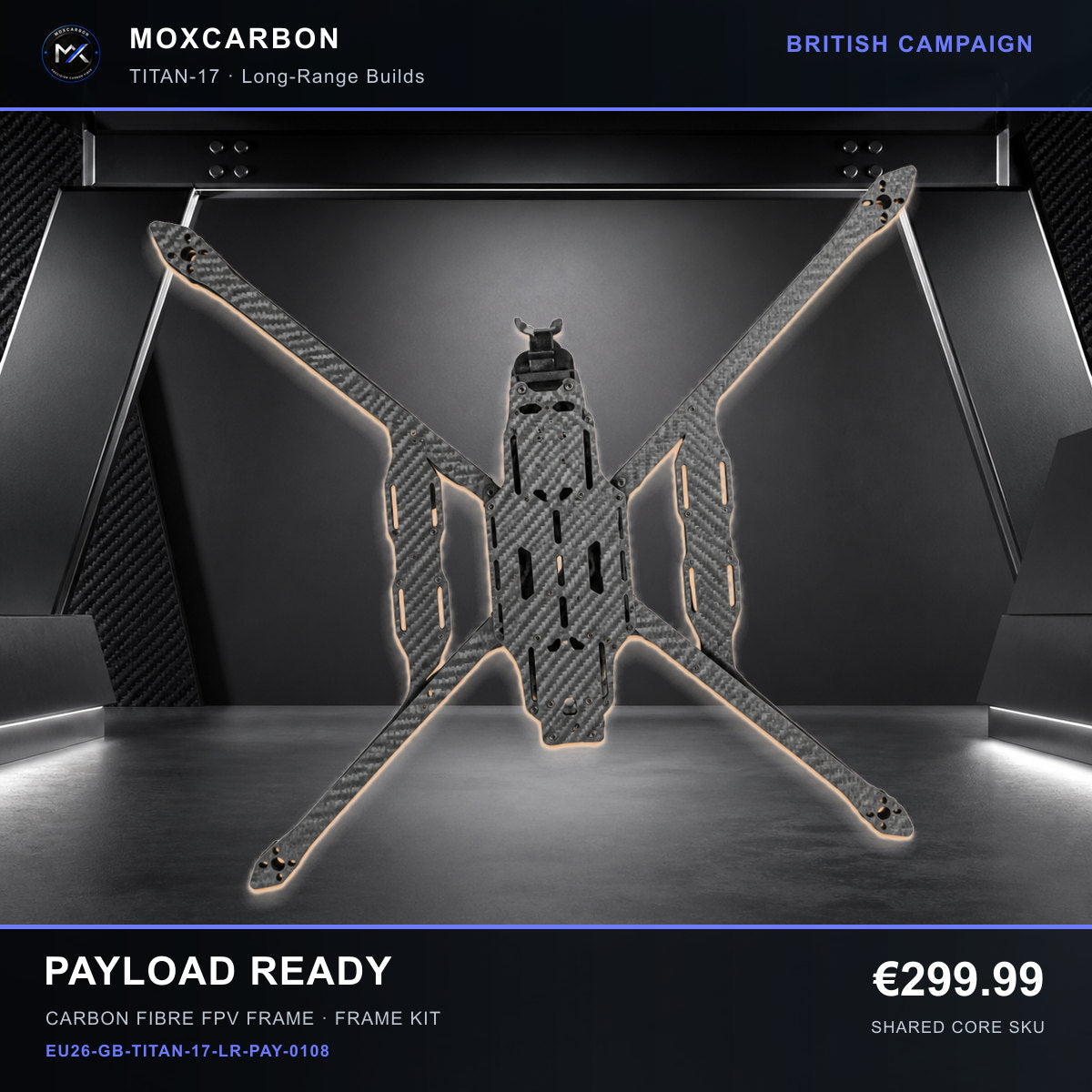 MOX MARK4 Titan GOW 17-Inch Carbon Fibre FPV Frame — British Payload Ready 0108 product image