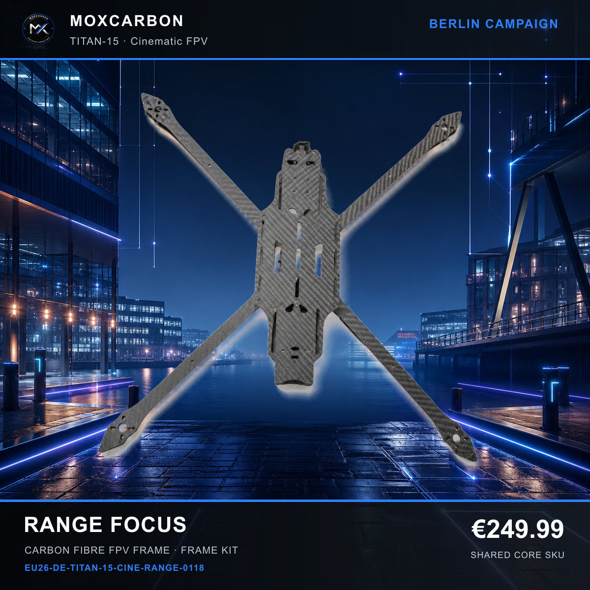 MOX MARK4 Titan GOW 15-Inch Carbon Fibre FPV Frame — Berlin Range Focus 0118 product image