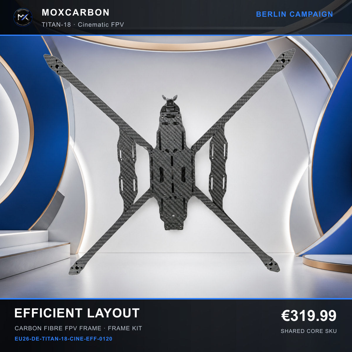 MOX MARK4 Titan GOW 18-Inch Carbon Fibre FPV Frame — Berlin Efficient Layout 0120 product image
