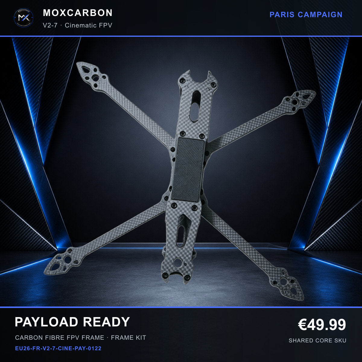 MOX MARK4 V2 7-Inch Carbon Fibre FPV Frame — Paris Payload Ready 0122 product image