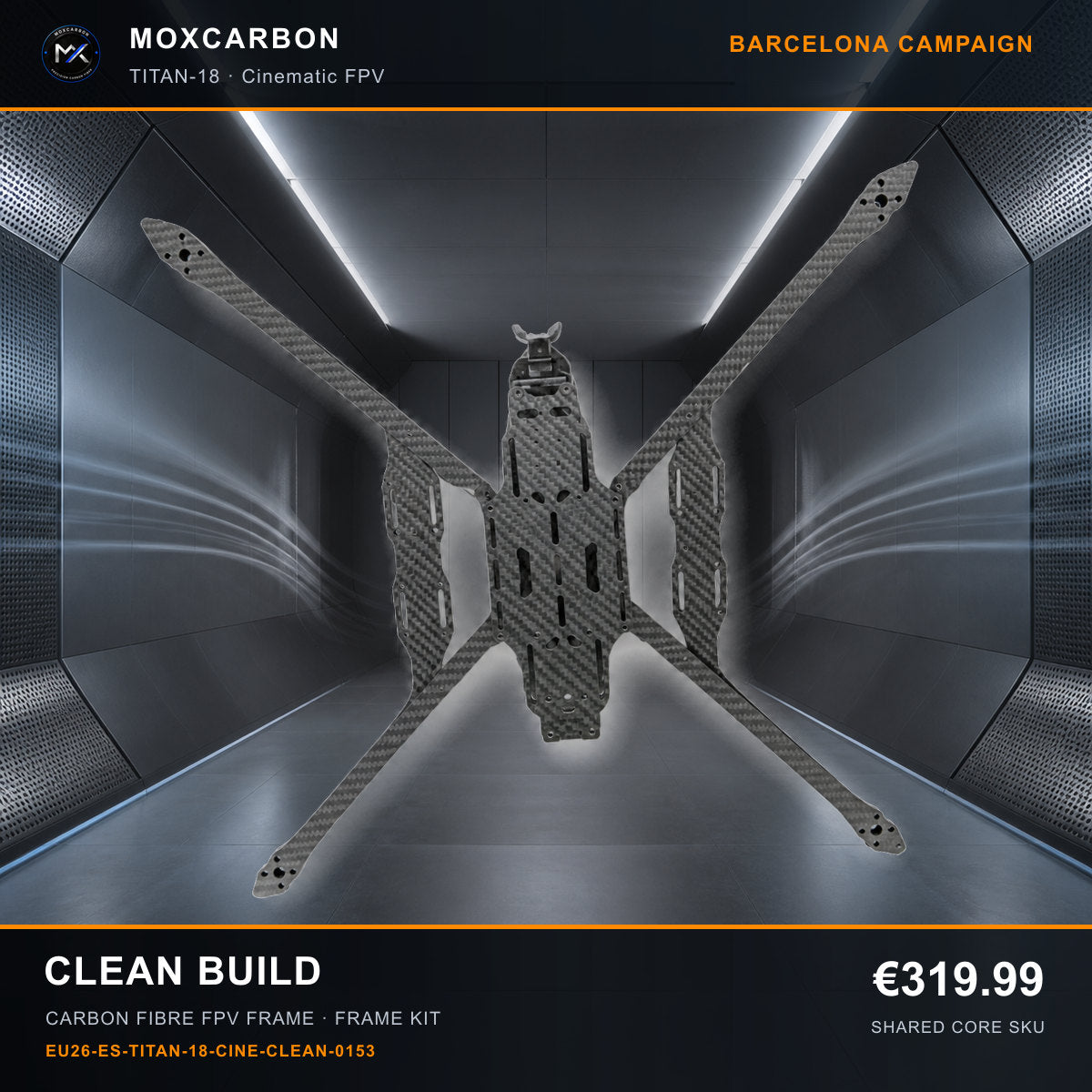 MOX MARK4 Titan GOW 18-Inch Carbon Fibre FPV Frame — Barcelona Clean Build 0153 product image