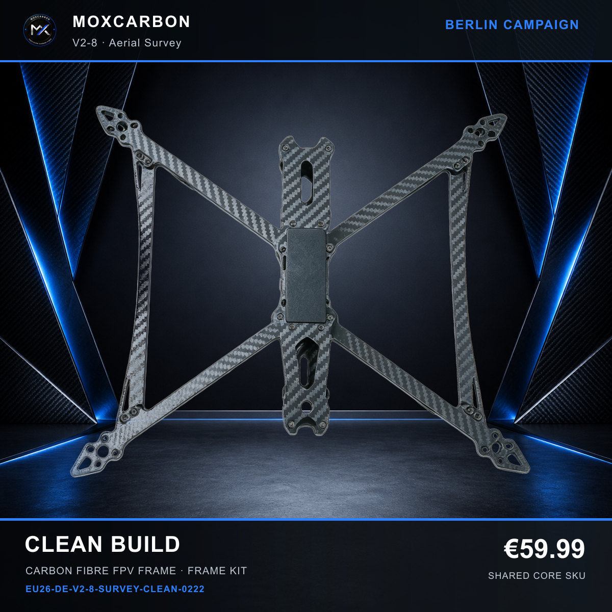 MOX MARK4 V2 8-Inch Carbon Fibre FPV Frame — Berlin Clean Build 0222 product image