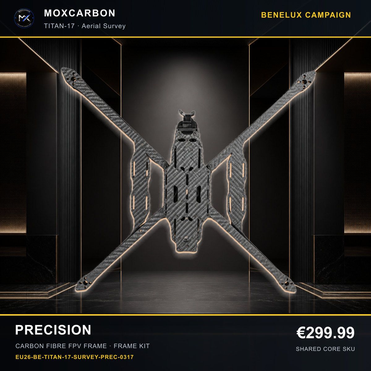 MOX MARK4 Titan GOW 17-Inch Carbon Fibre FPV Frame — Benelux Precision 0317 product image