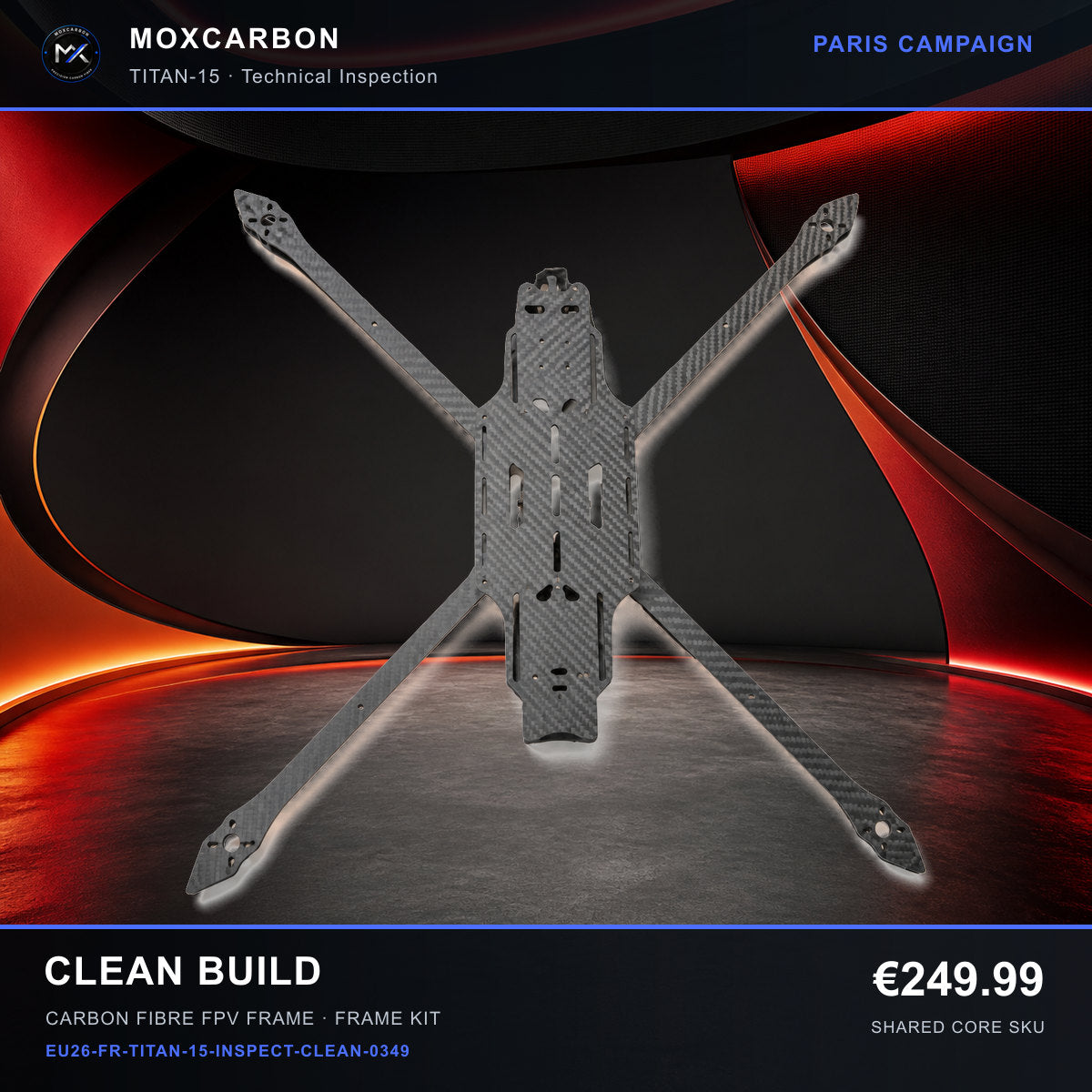MOX MARK4 Titan GOW 15-Inch Carbon Fibre FPV Frame — Paris Clean Build 0349 product image