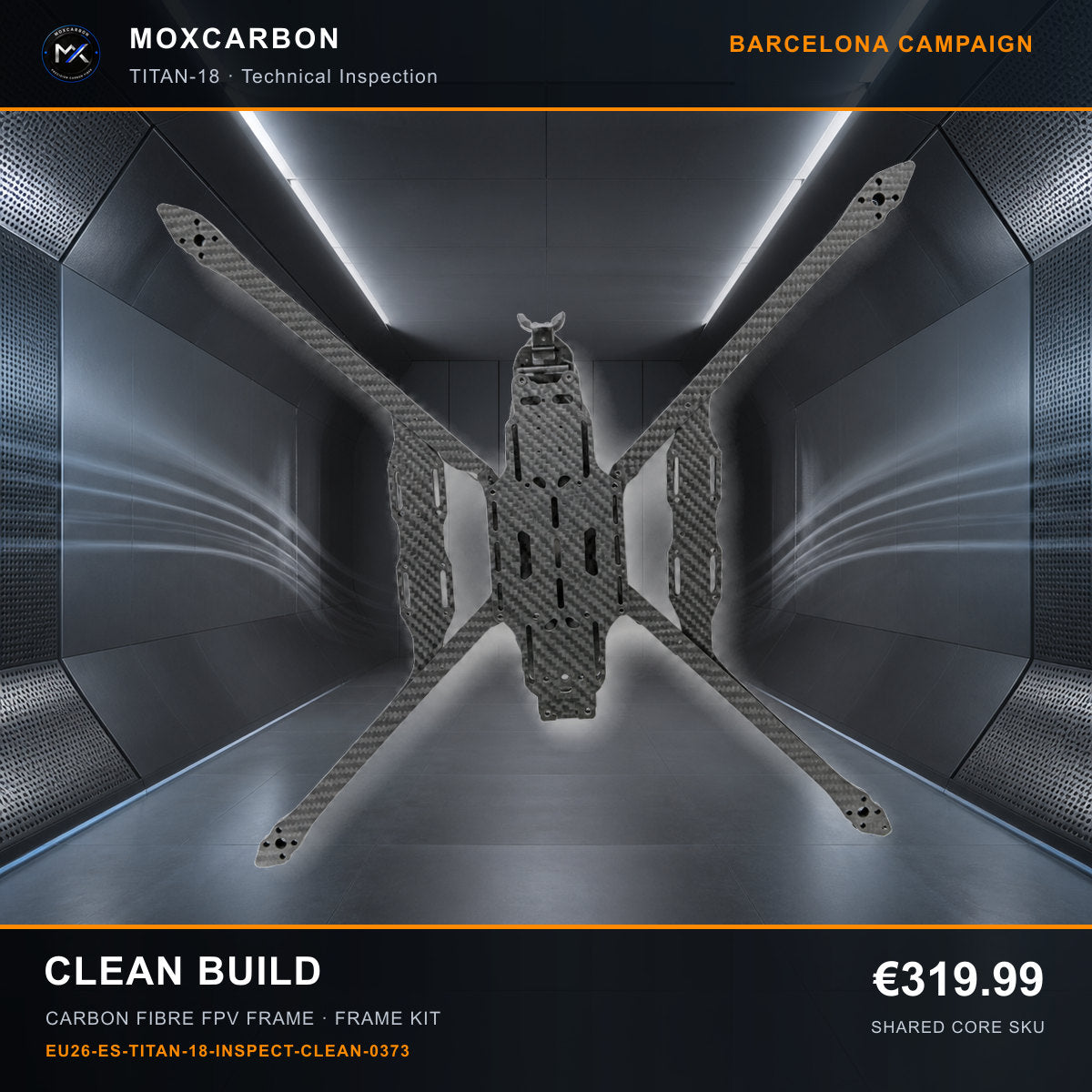 MOX MARK4 Titan GOW 18-Inch Carbon Fibre FPV Frame — Barcelona Clean Build 0373 product image