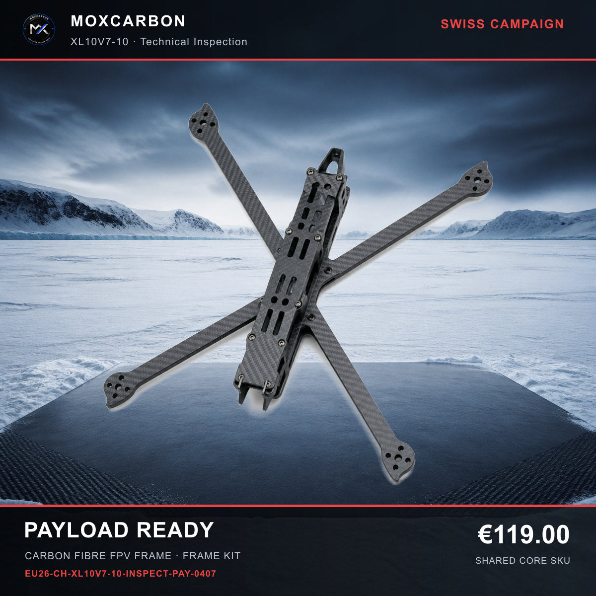 MOX XL10V7 10-Inch Carbon Fibre FPV Frame — Swiss Payload Ready 0407 product image