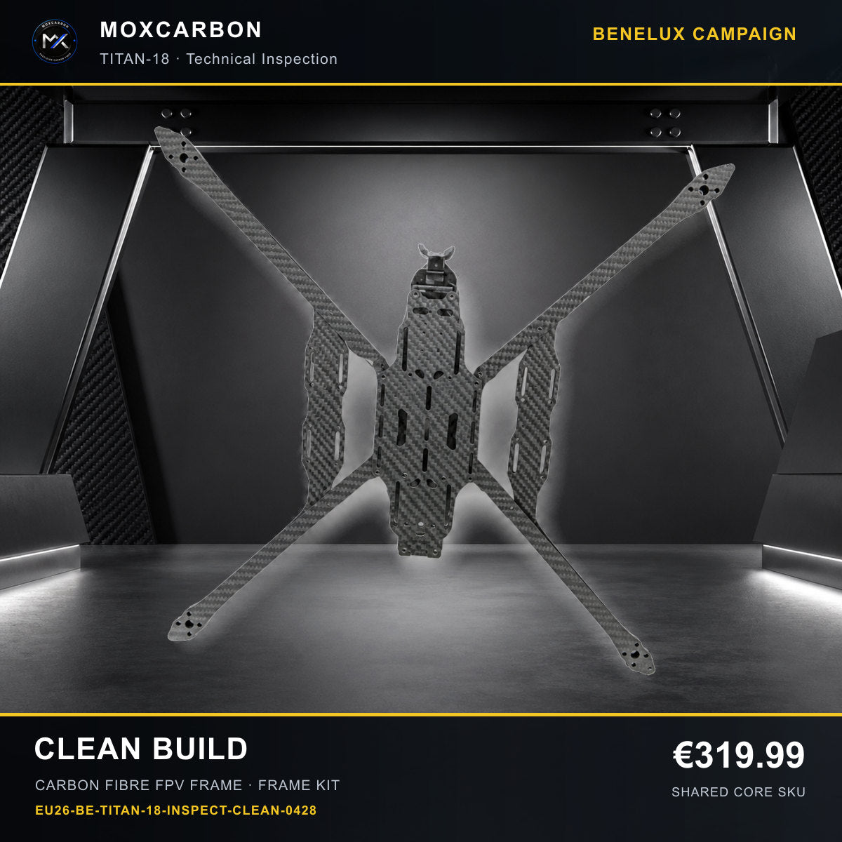 MOX MARK4 Titan GOW 18-Inch Carbon Fibre FPV Frame — Benelux Clean Build 0428 product image