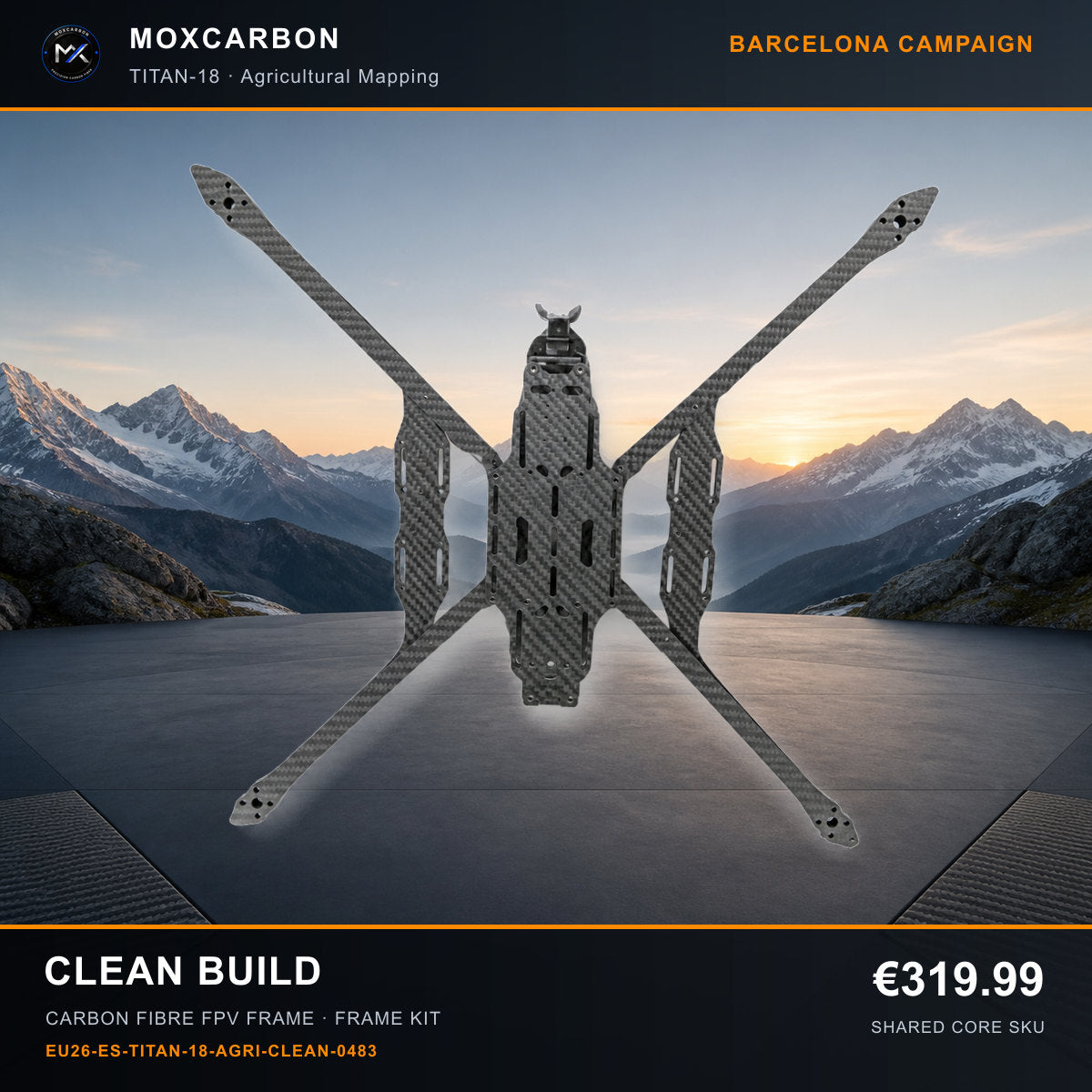 MOX MARK4 Titan GOW 18-Inch Carbon Fibre FPV Frame — Barcelona Clean Build 0483 product image