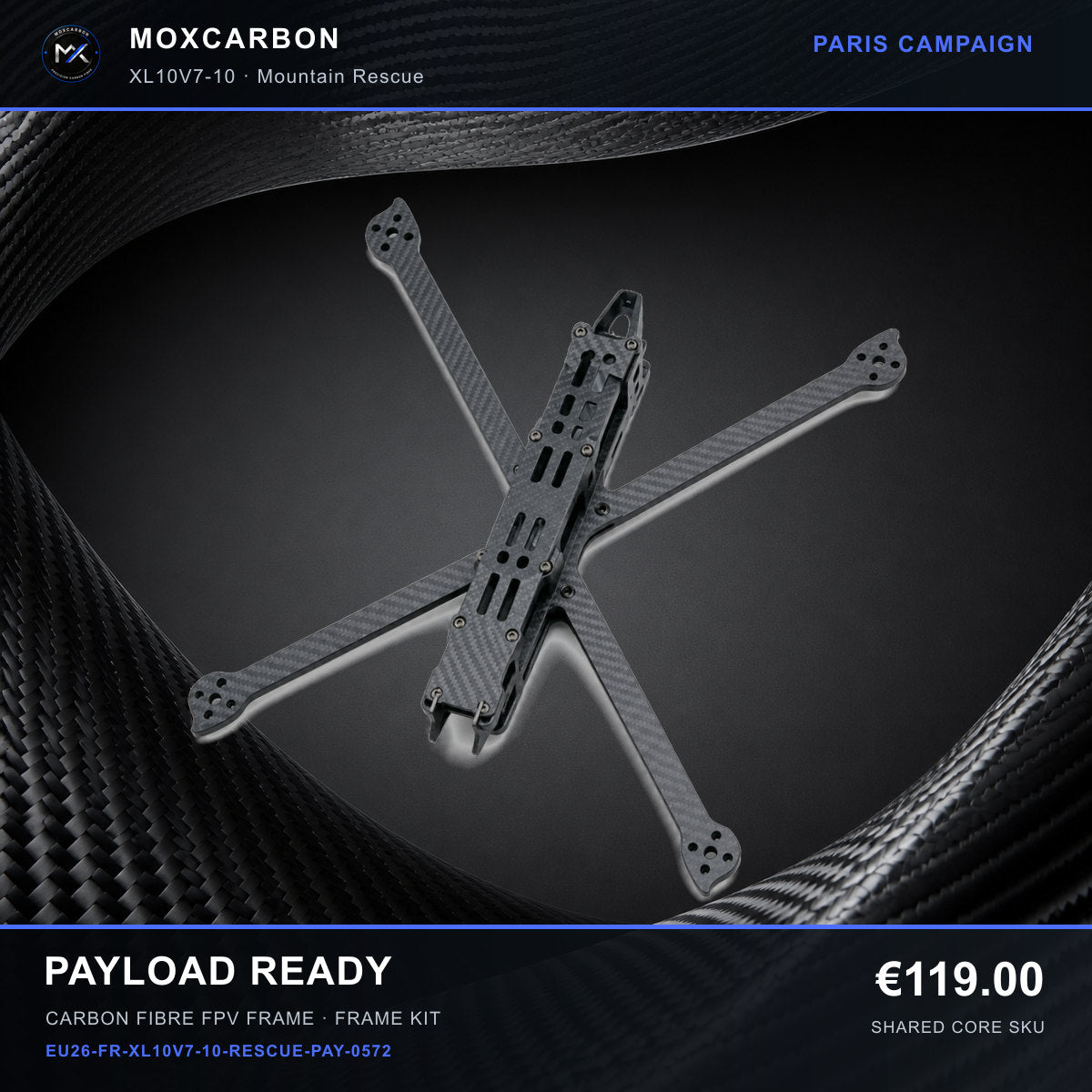 MOX XL10V7 10-Inch Carbon Fibre FPV Frame — Paris Payload Ready 0572 product image