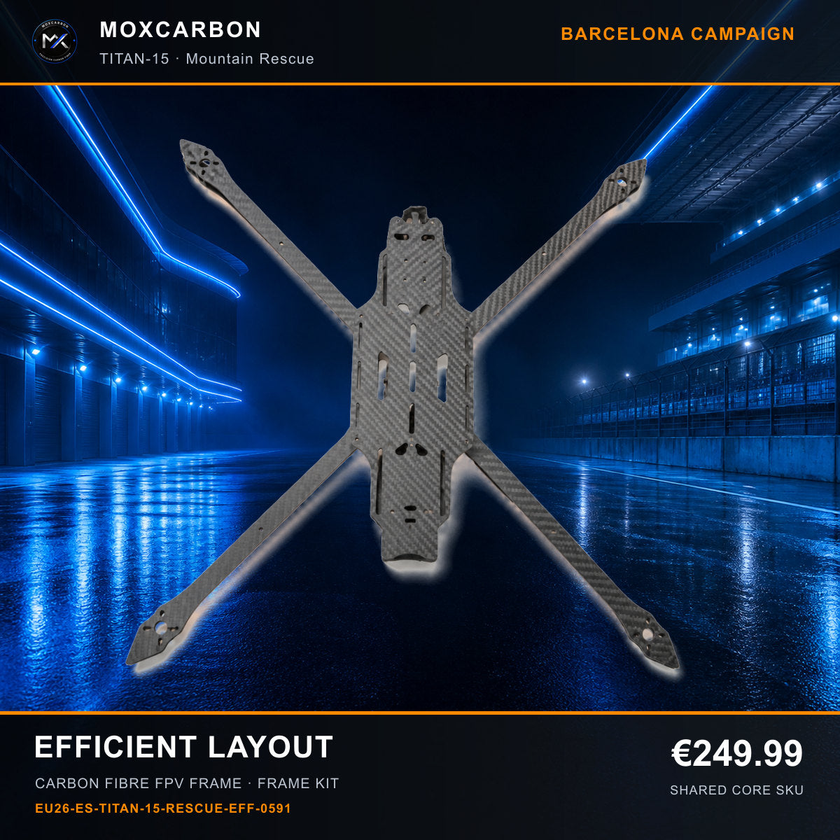 MOX MARK4 Titan GOW 15-Inch Carbon Fibre FPV Frame — Barcelona Efficient Layout 0591 product image