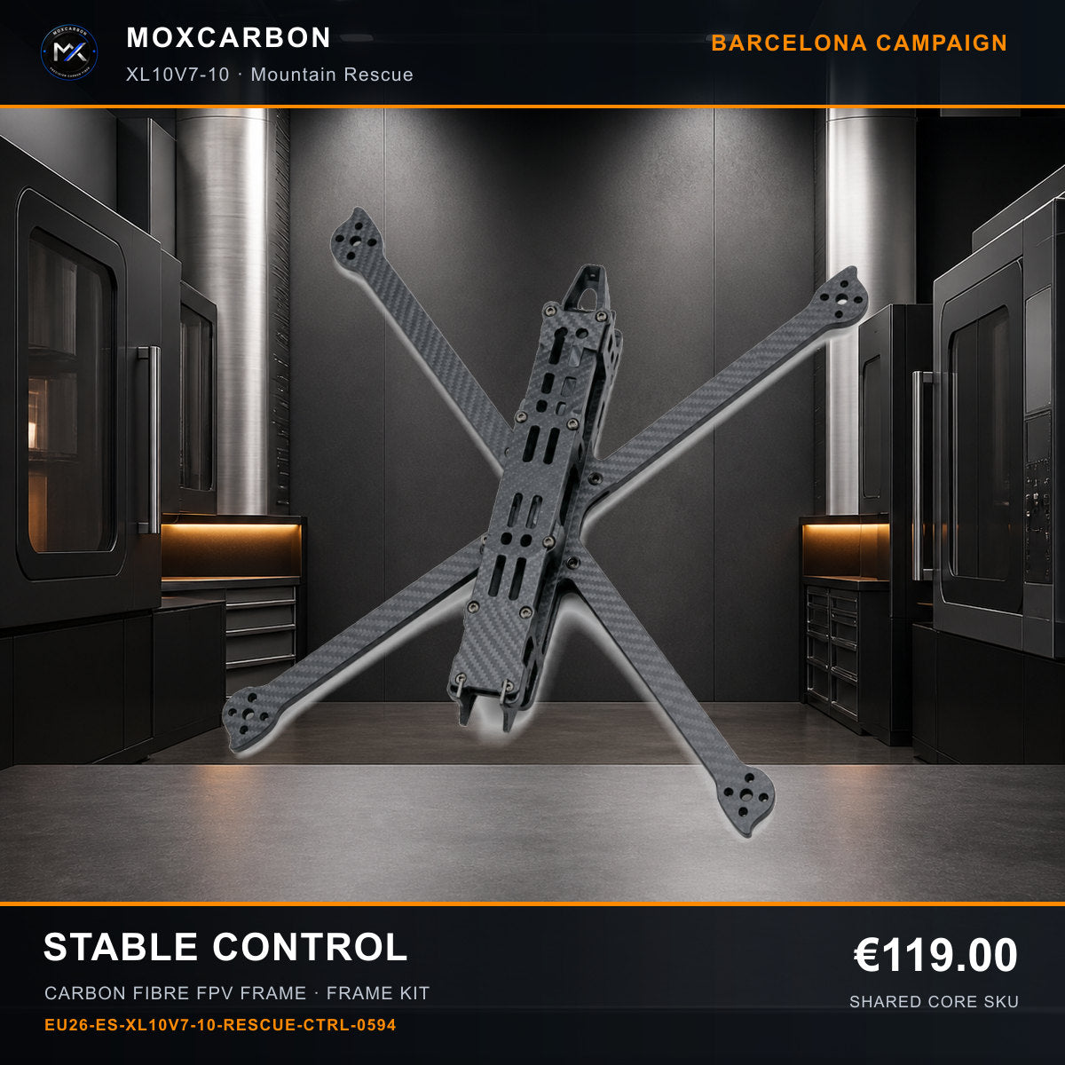 MOX XL10V7 10-Inch Carbon Fibre FPV Frame — Barcelona Stable Control 0594 product image