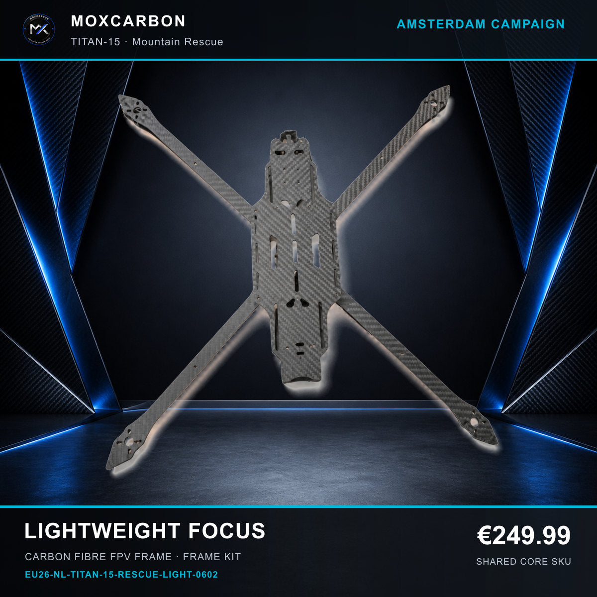 MOX MARK4 Titan GOW 15-Inch Carbon Fibre FPV Frame — Amsterdam Lightweight Focus 0602 product image