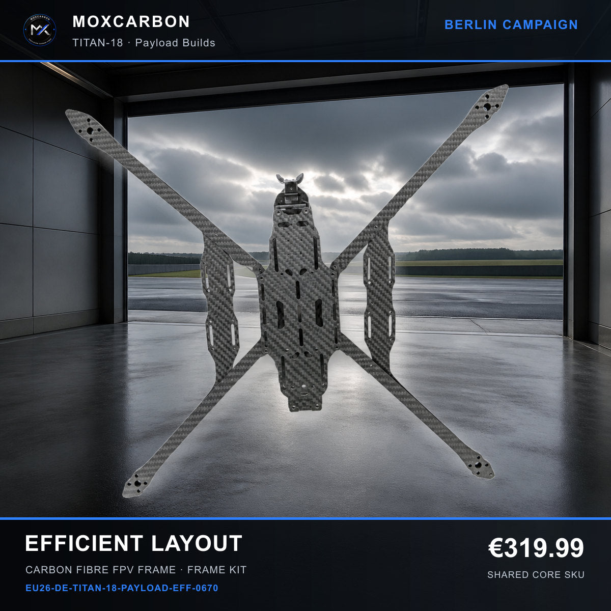MOX MARK4 Titan GOW 18-Inch Carbon Fibre FPV Frame — Berlin Efficient Layout 0670 product image