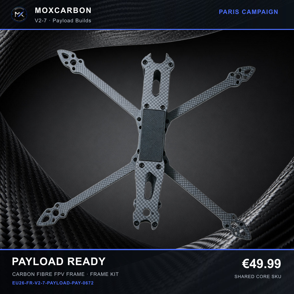 MOX MARK4 V2 7-Inch Carbon Fibre FPV Frame — Paris Payload Ready 0672 product image