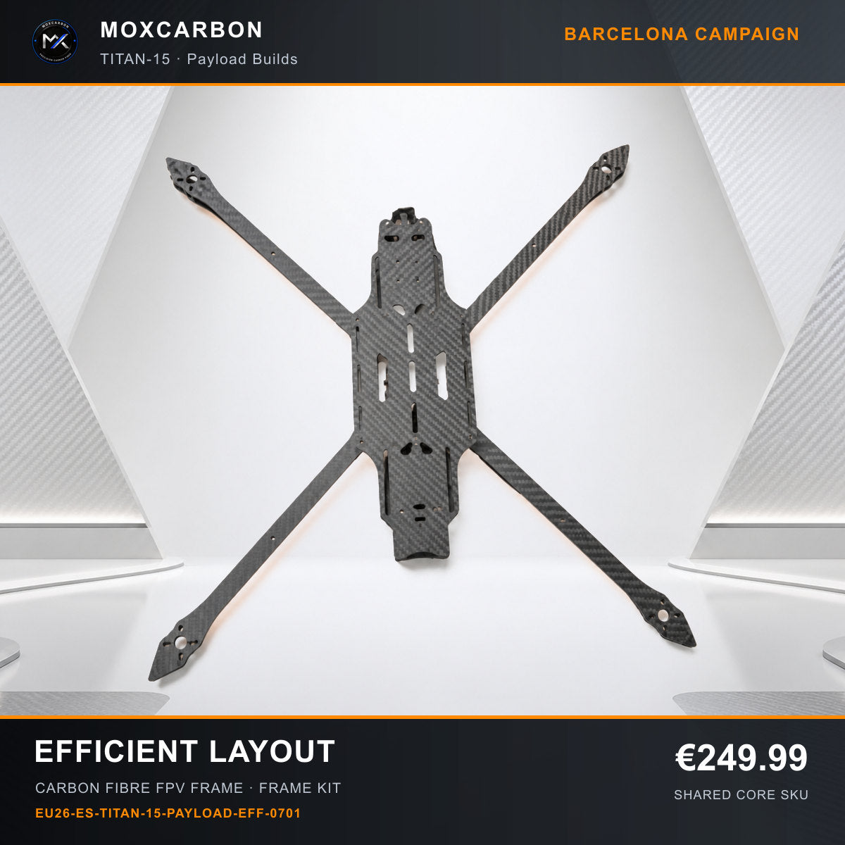 MOX MARK4 Titan GOW 15-Inch Carbon Fibre FPV Frame — Barcelona Efficient Layout 0701 product image