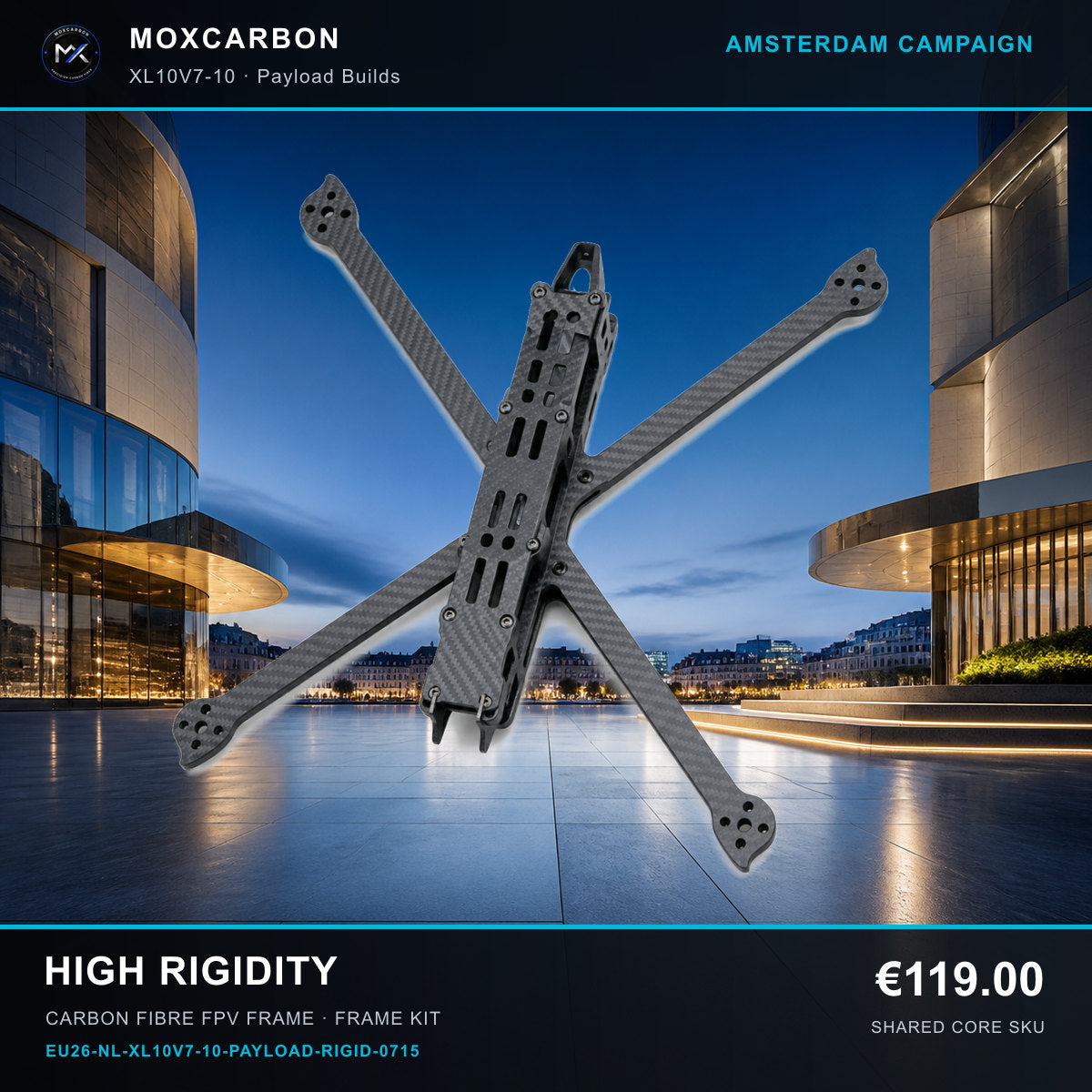 MOX XL10V7 10-Inch Carbon Fibre FPV Frame — Amsterdam High Rigidity 0715 product image