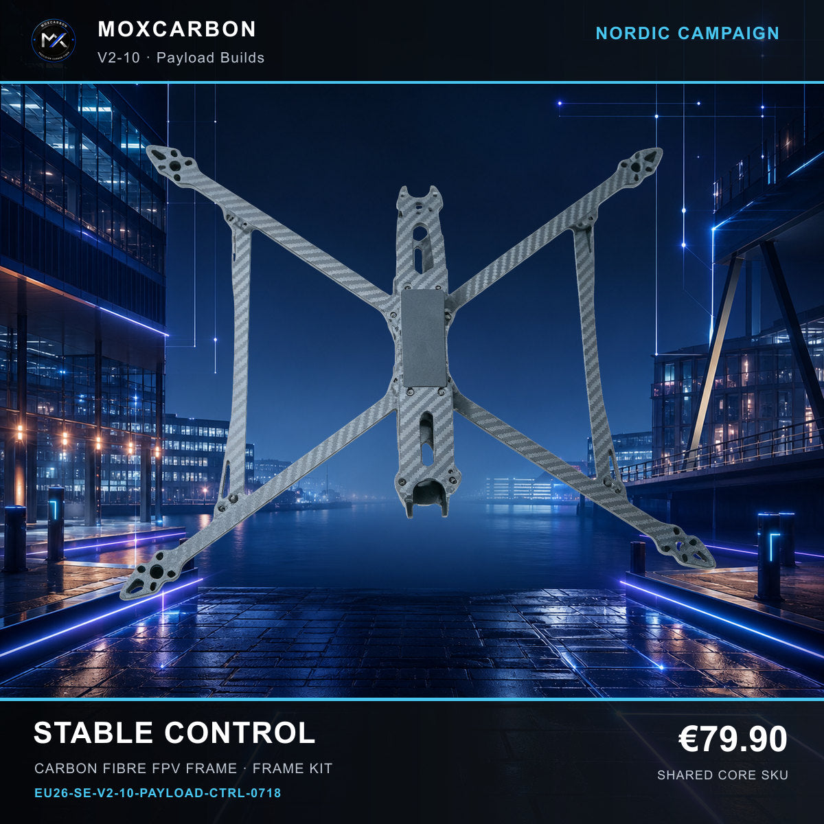 MOX MARK4 V2 10-Inch Carbon Fibre FPV Frame — Nordic Stable Control 0718 product image