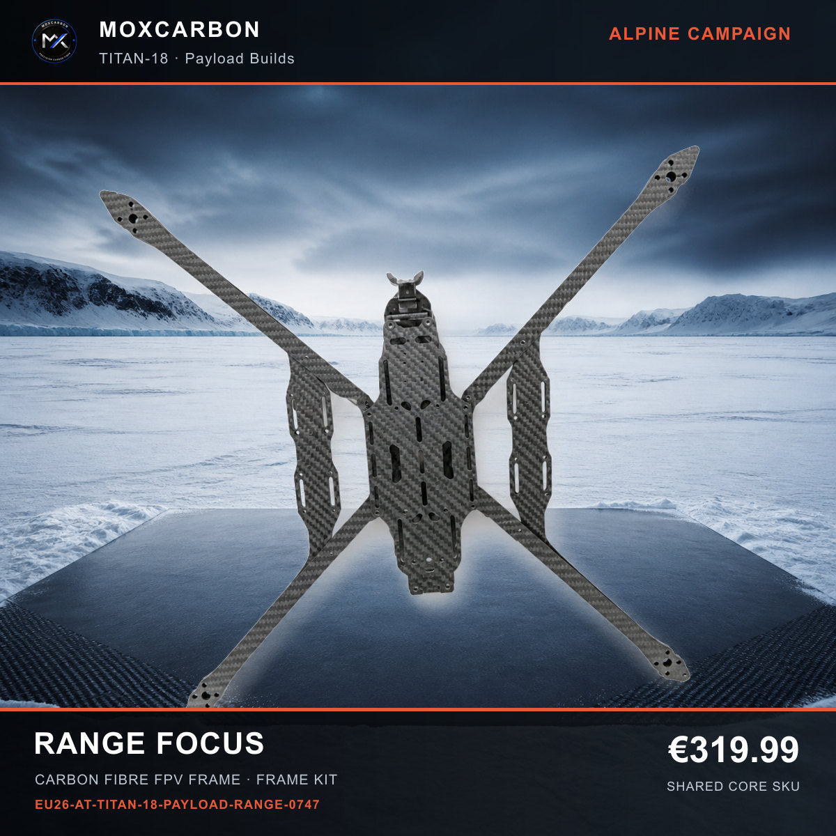 MOX MARK4 Titan GOW 18-Inch Carbon Fibre FPV Frame — Alpine Range Focus 0747 product image