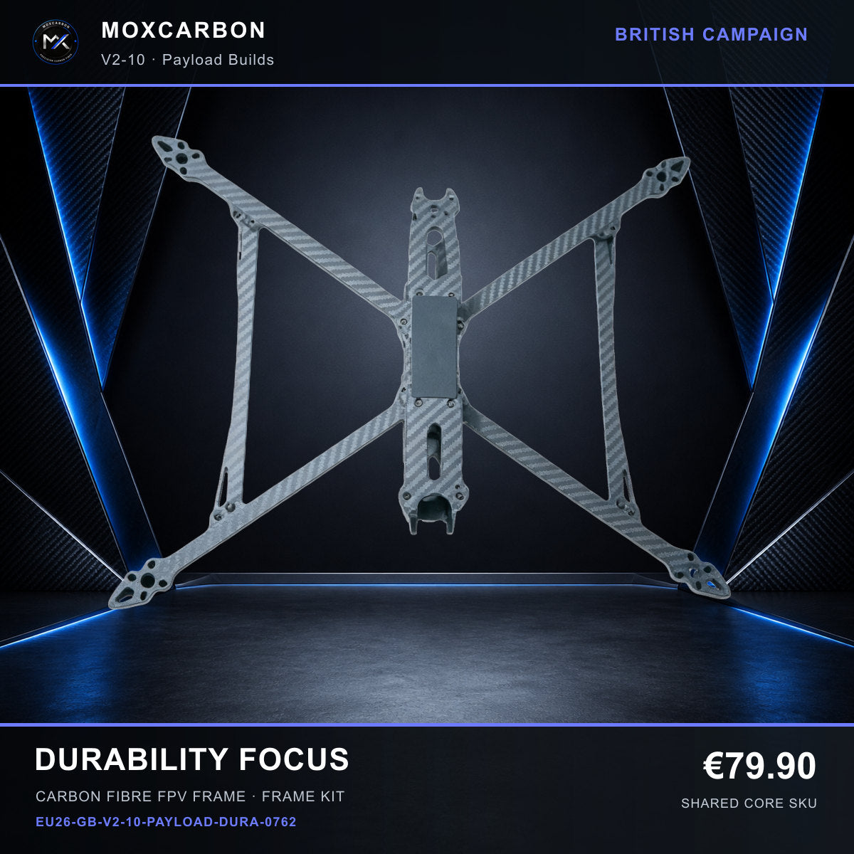 MOX MARK4 V2 10-Inch Carbon Fibre FPV Frame — British Durability Focus 0762 product image