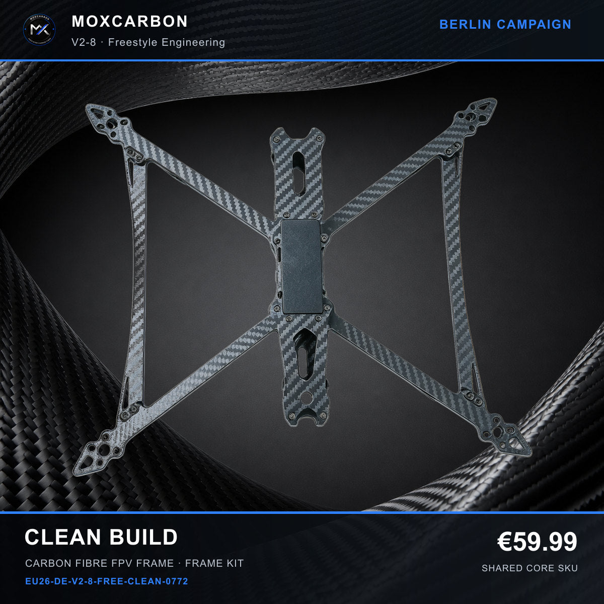 MOX MARK4 V2 8-Inch Carbon Fibre FPV Frame — Berlin Clean Build 0772 product image