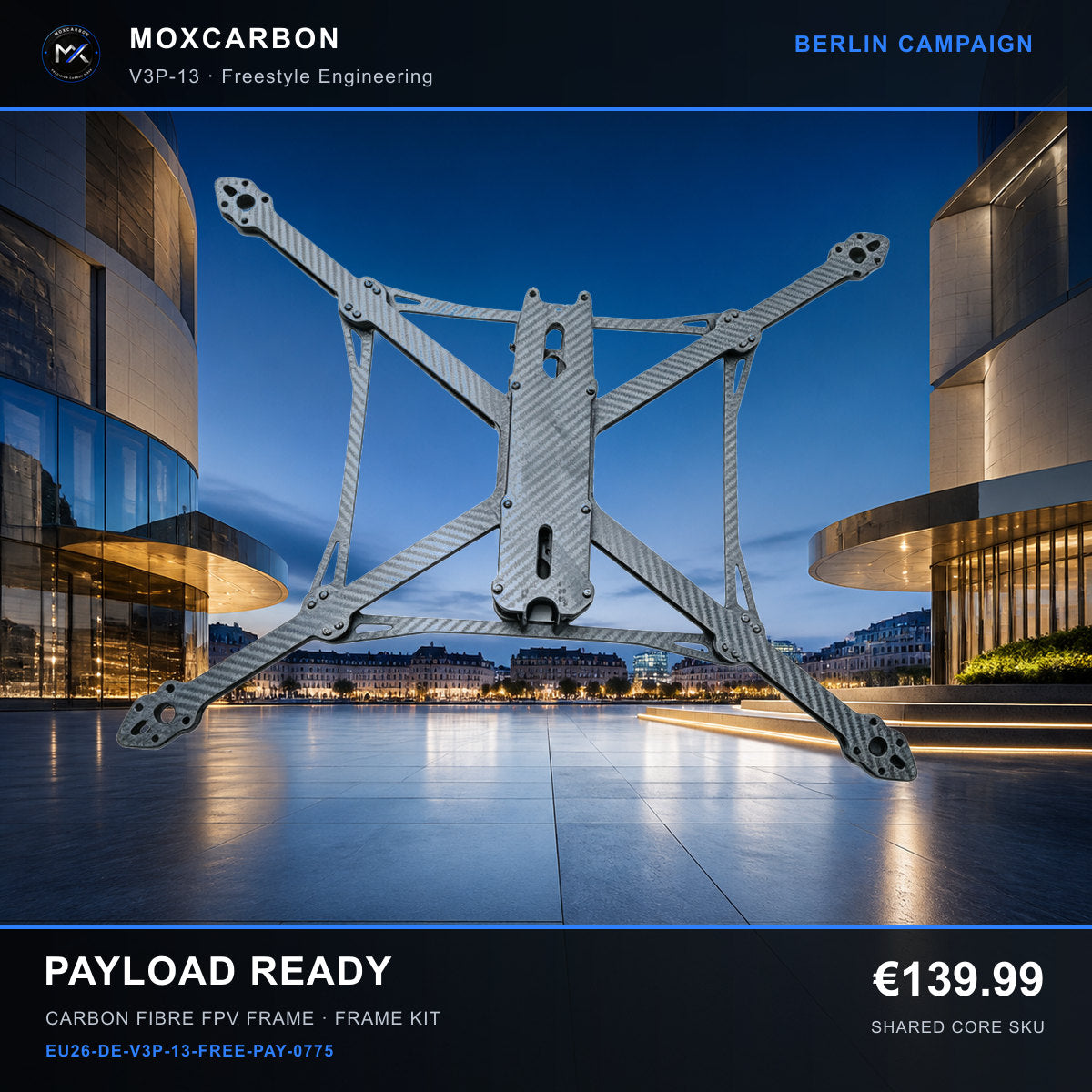 MOX MARK4 V3 Pro 13-Inch Carbon Fibre FPV Frame — Berlin Payload Ready 0775 product image