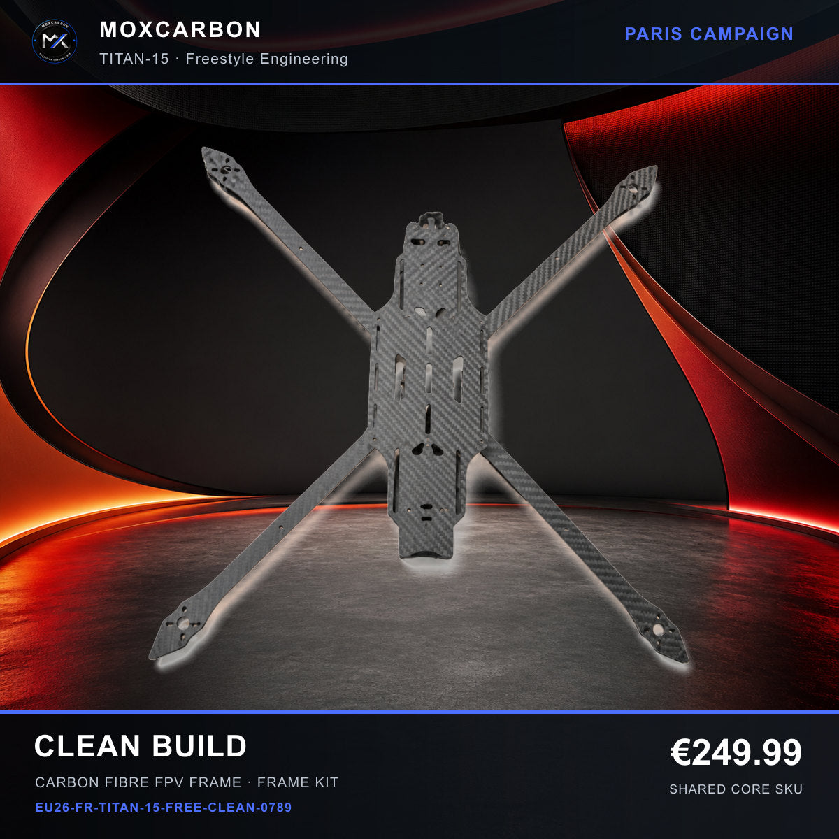 MOX MARK4 Titan GOW 15-Inch Carbon Fibre FPV Frame — Paris Clean Build 0789 product image