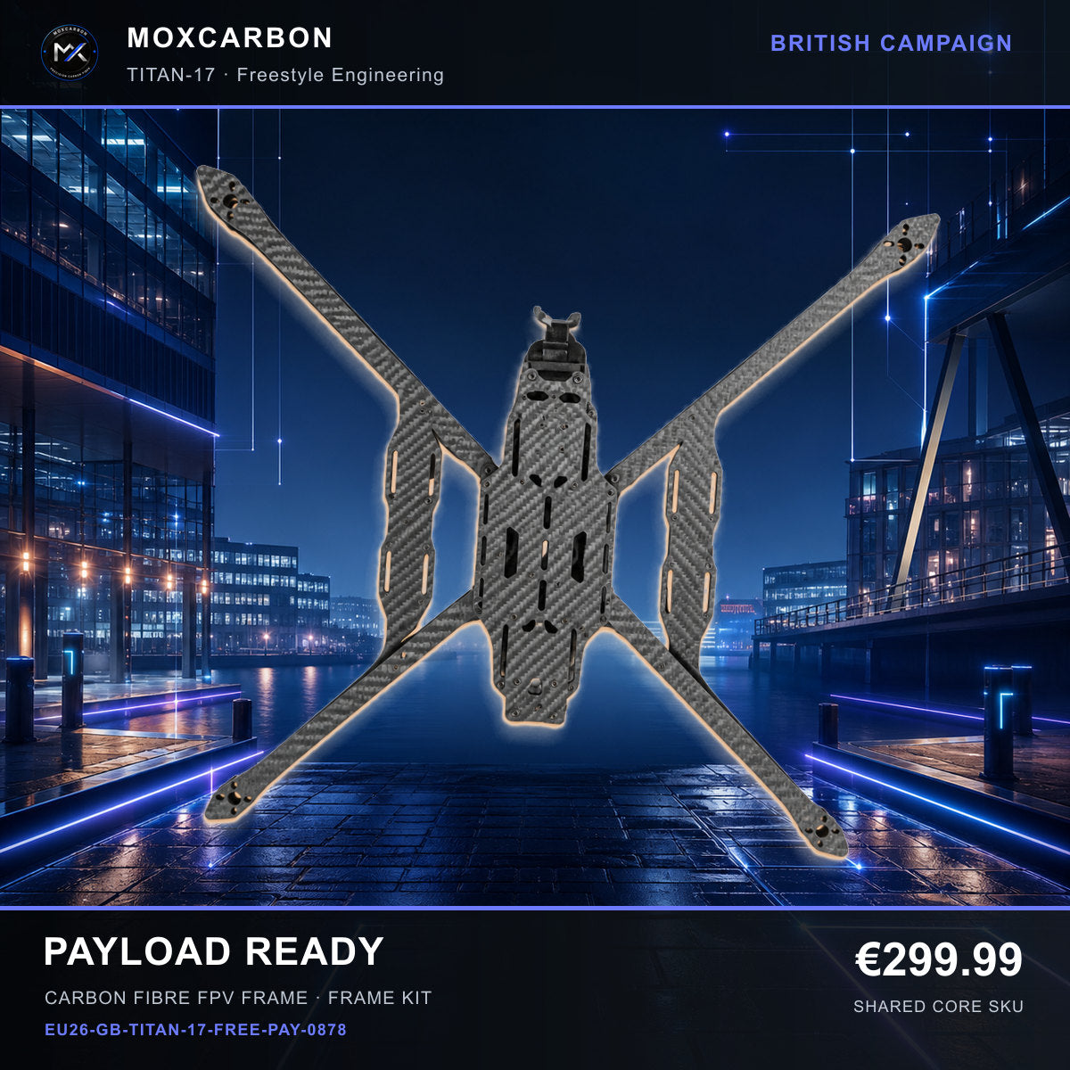 MOX MARK4 Titan GOW 17-Inch Carbon Fibre FPV Frame — British Payload Ready 0878 product image