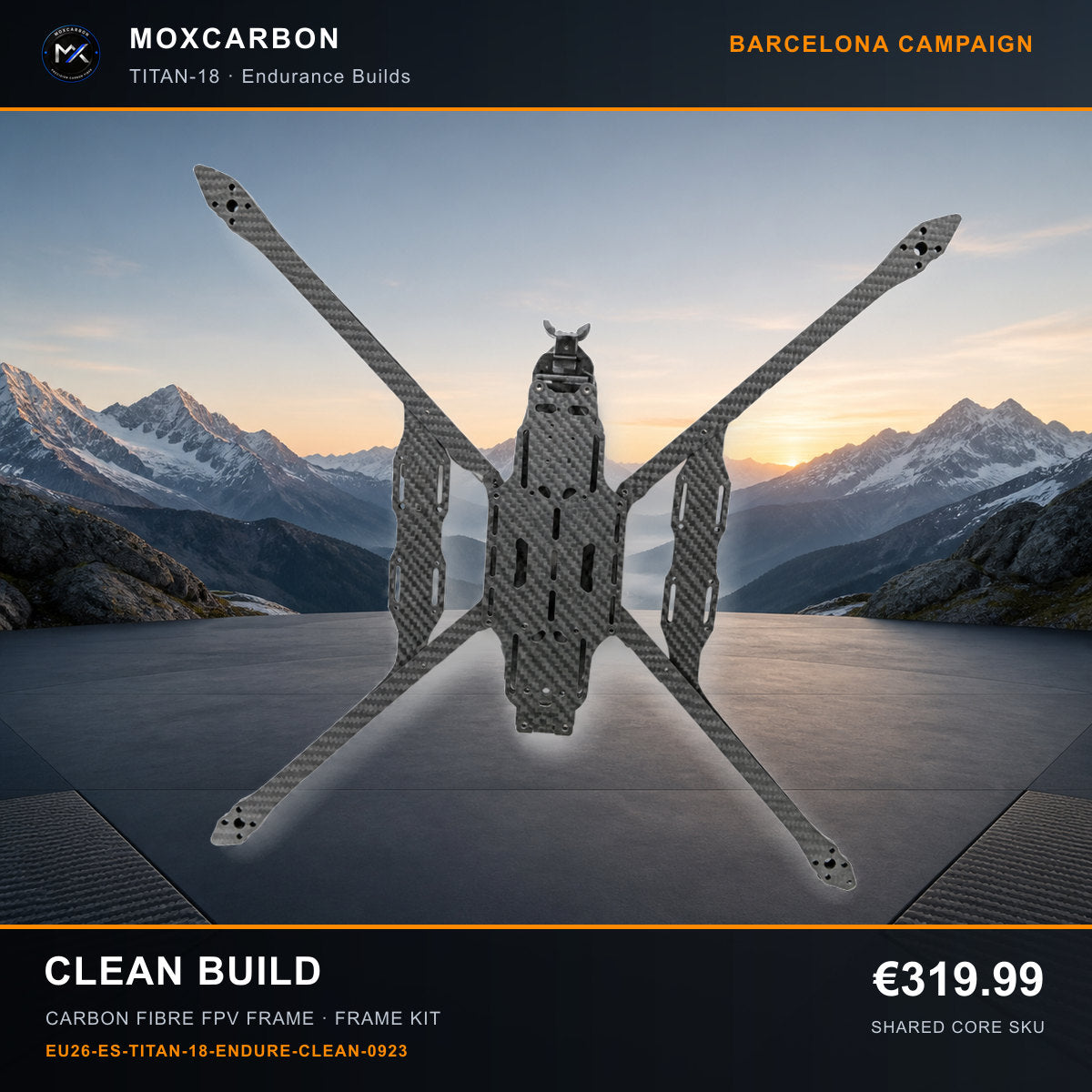 MOX MARK4 Titan GOW 18-Inch Carbon Fibre FPV Frame — Barcelona Clean Build 0923 product image