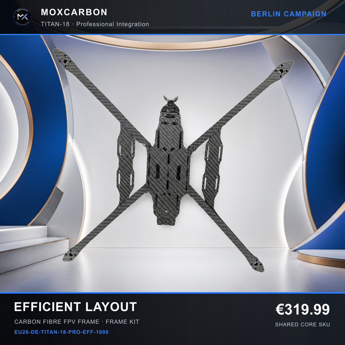MOX MARK4 Titan GOW 18-Inch Carbon Fibre FPV Frame — Berlin Efficient Layout 1000 product image
